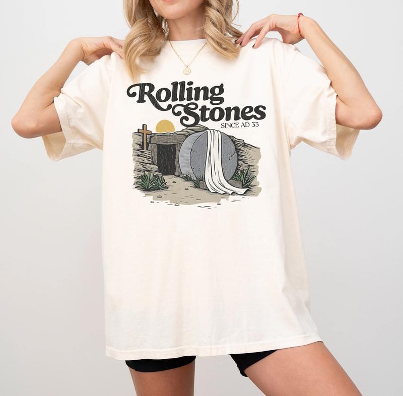 Rolling Stones T-Shirt, Trendy Easter Clothing, Jesus Christ Shirt, Gift For Christian, Faith-Based Graphic Tee, Gift For Her