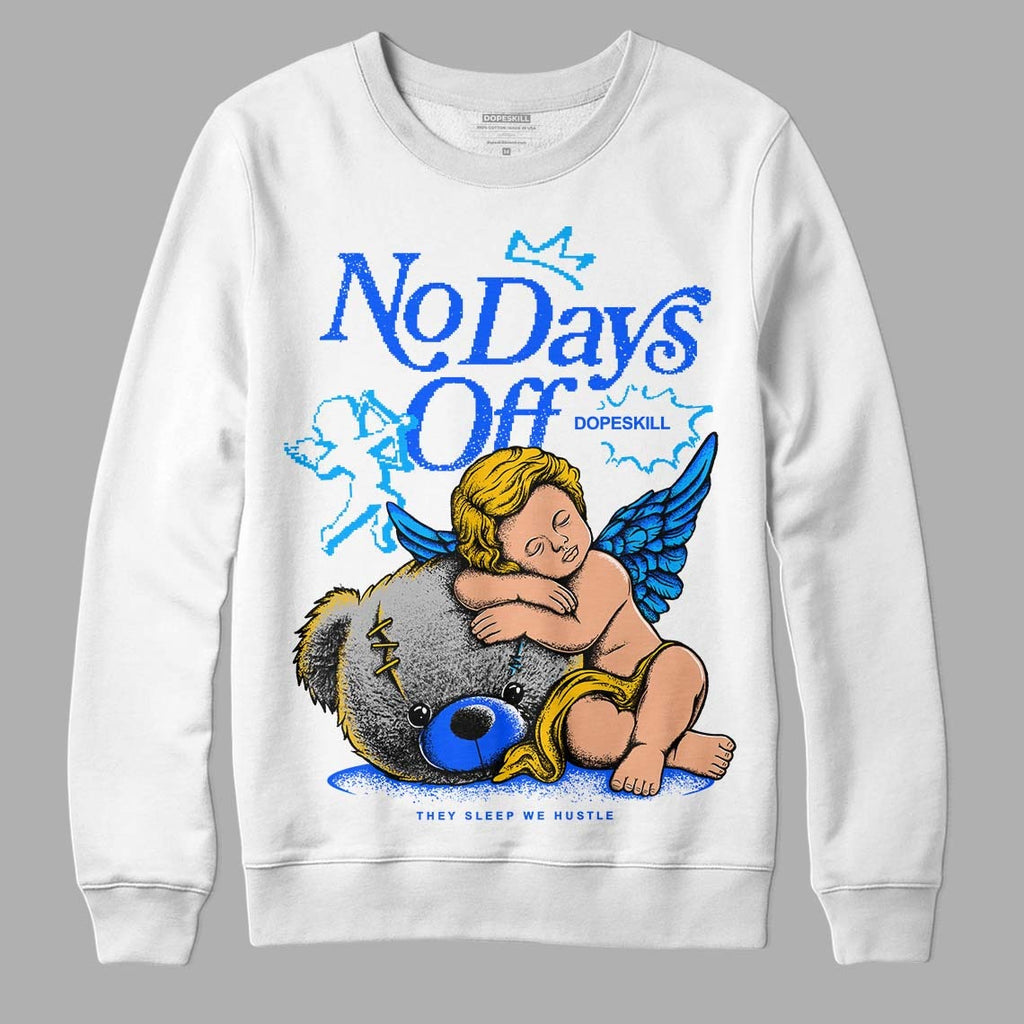 Royal Blue Collection DopeSkill Sweatshirt New No Days Off Graphic