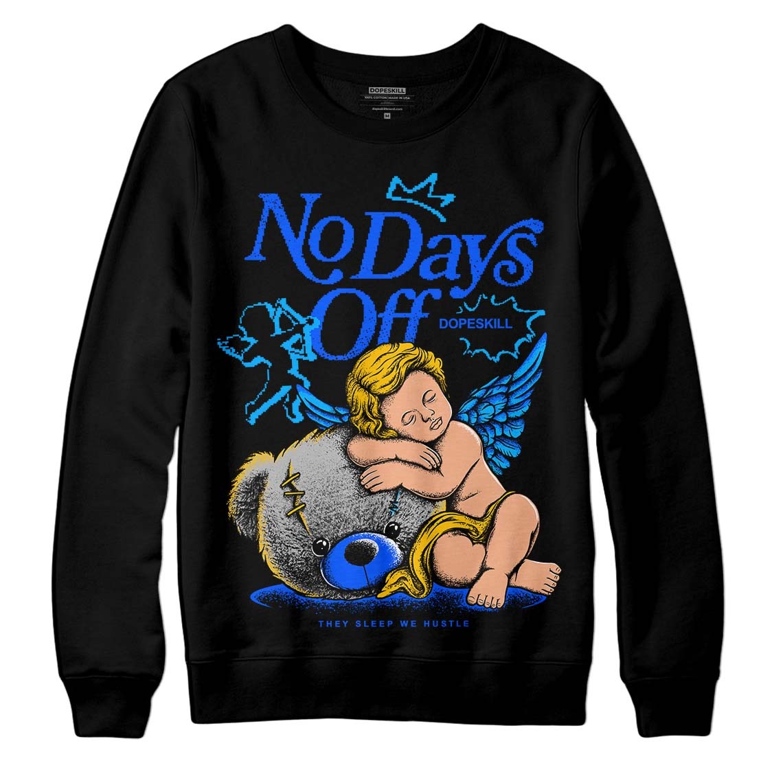 Royal Blue Collection DopeSkill Sweatshirt New No Days Off Graphic