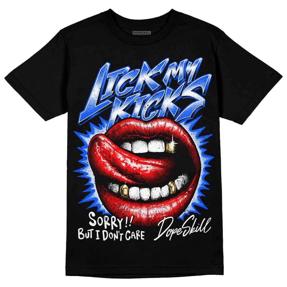 Royal Blue Collection DopeSkill T-Shirt Lick My Kicks Graphic