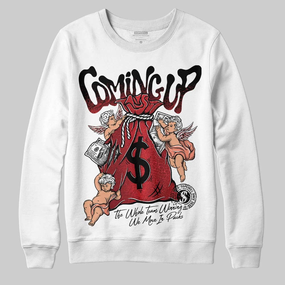 Ruby 1s DopeSkill Sweatshirt Money Bag Coming Up Graphic