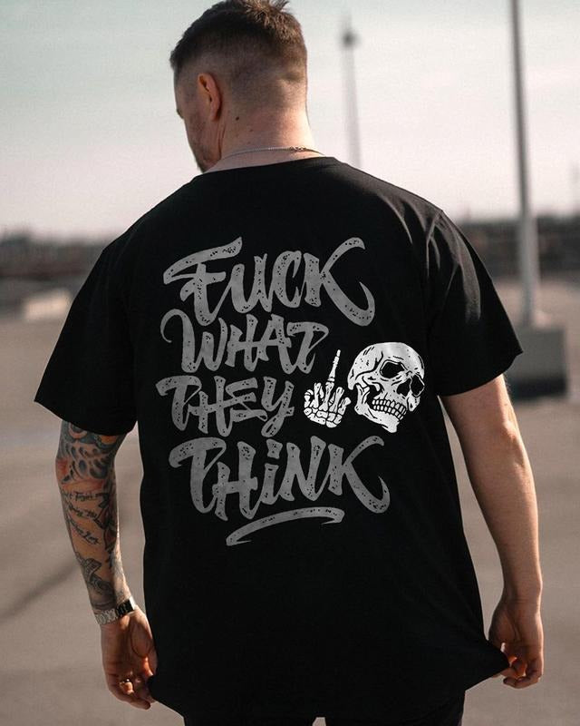 [S-5XL] F@ck What They Think T-Shirt, Motorcycle Shirt, Graphic Print, Streetwear Fashion, Unisex Casual Tee