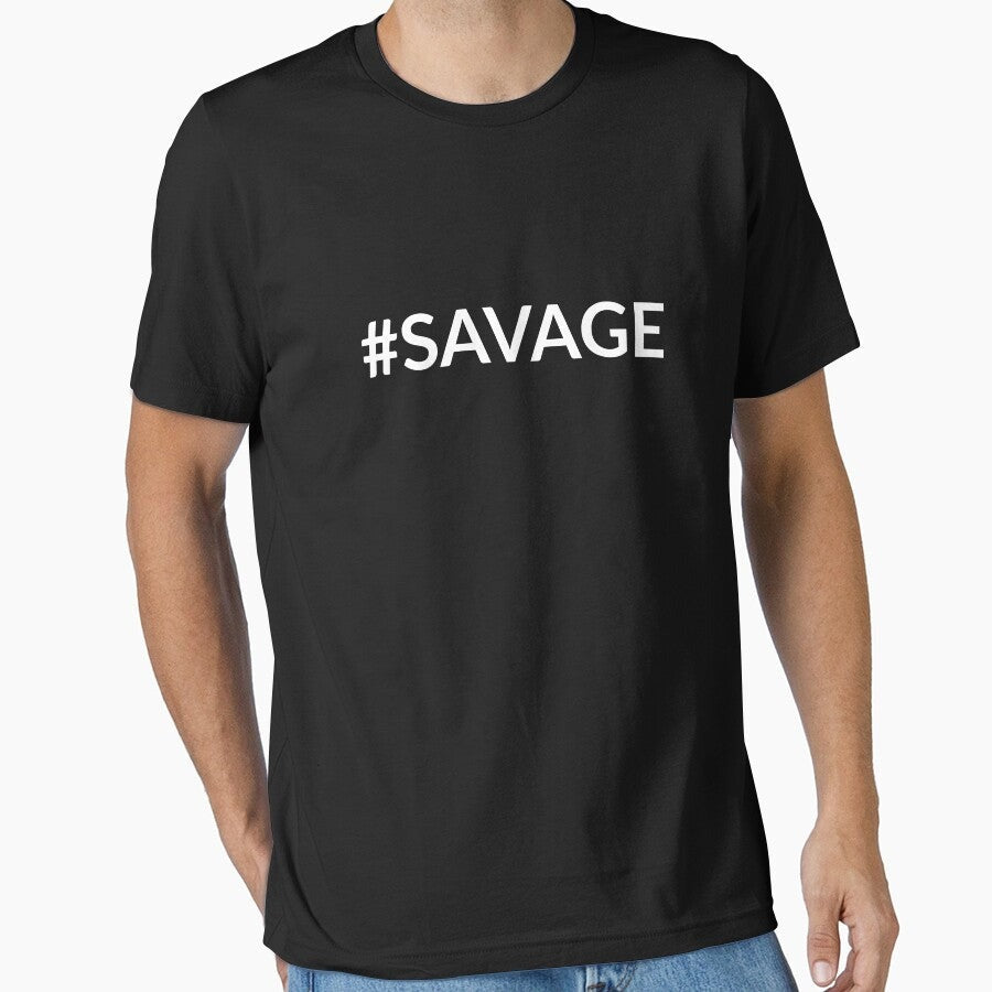 #SAVAGE Essential T-Shirt