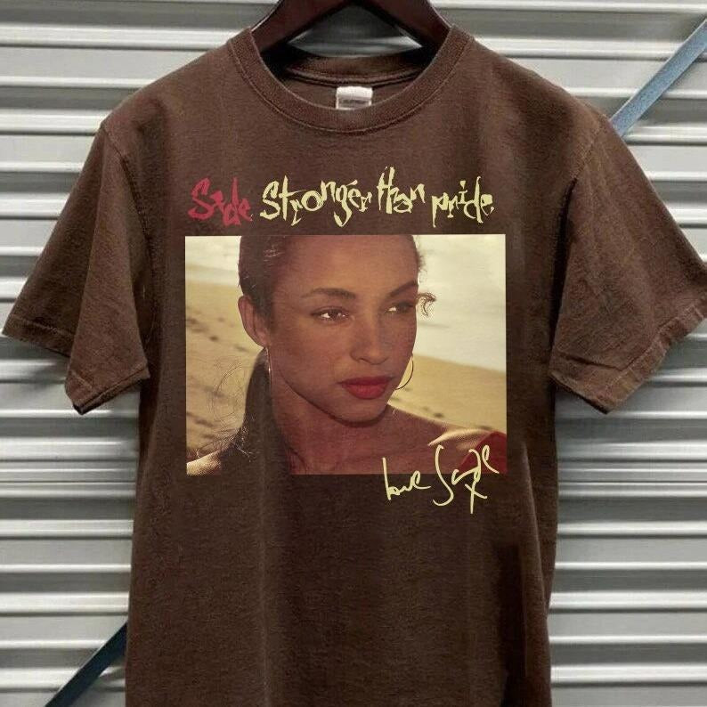 Sade stronger than pride, Love stronger than pride, Sade concert Shirt, Sade Fan Shirt Unisex Tee Collar Cotton