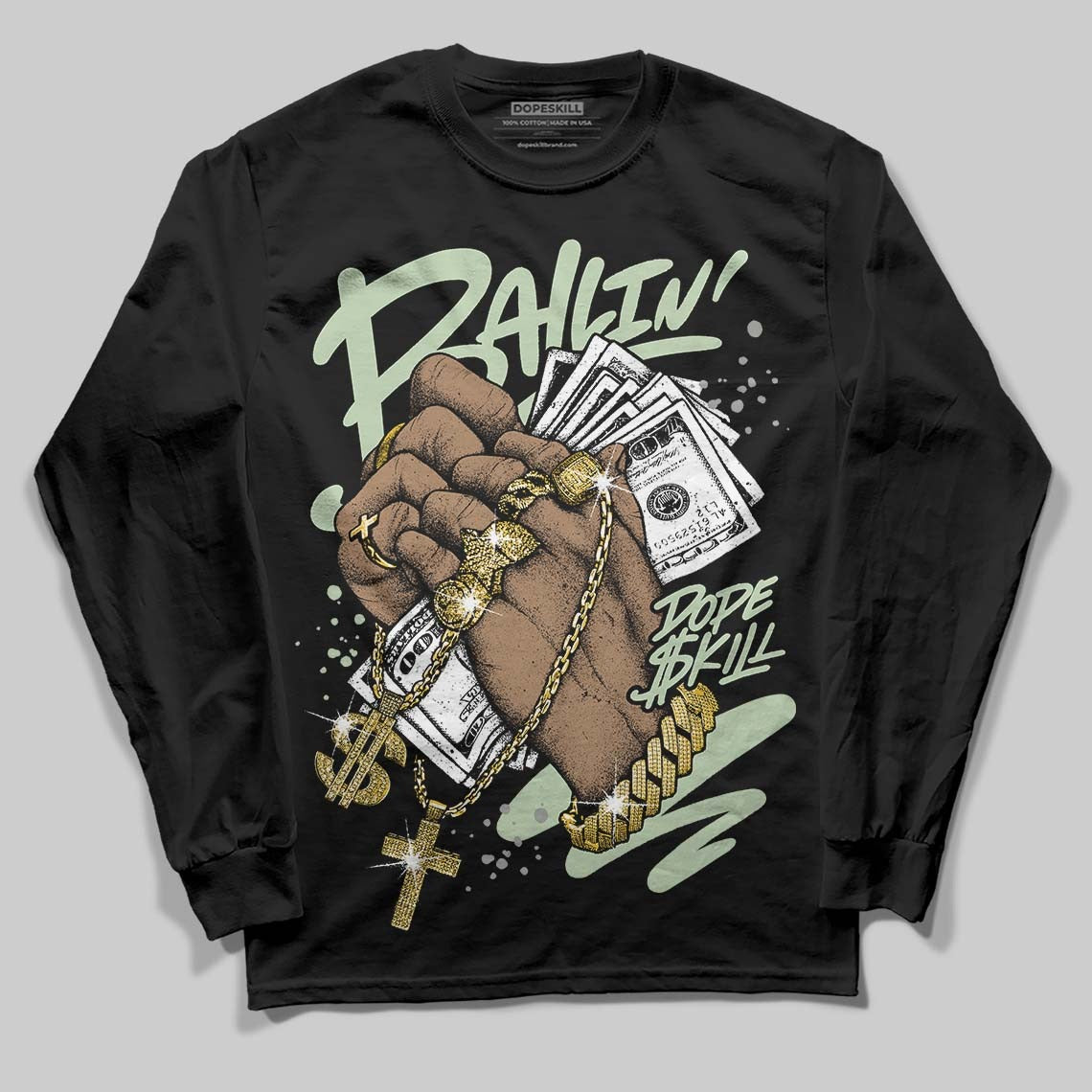 Seafoam 4s 2025 DopeSkill Long Sleeve T-Shirt Always Ballin' Graphic