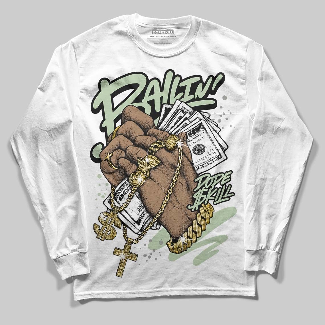 Seafoam 4s 2025 DopeSkill Long Sleeve T-Shirt Always Ballin' Graphic