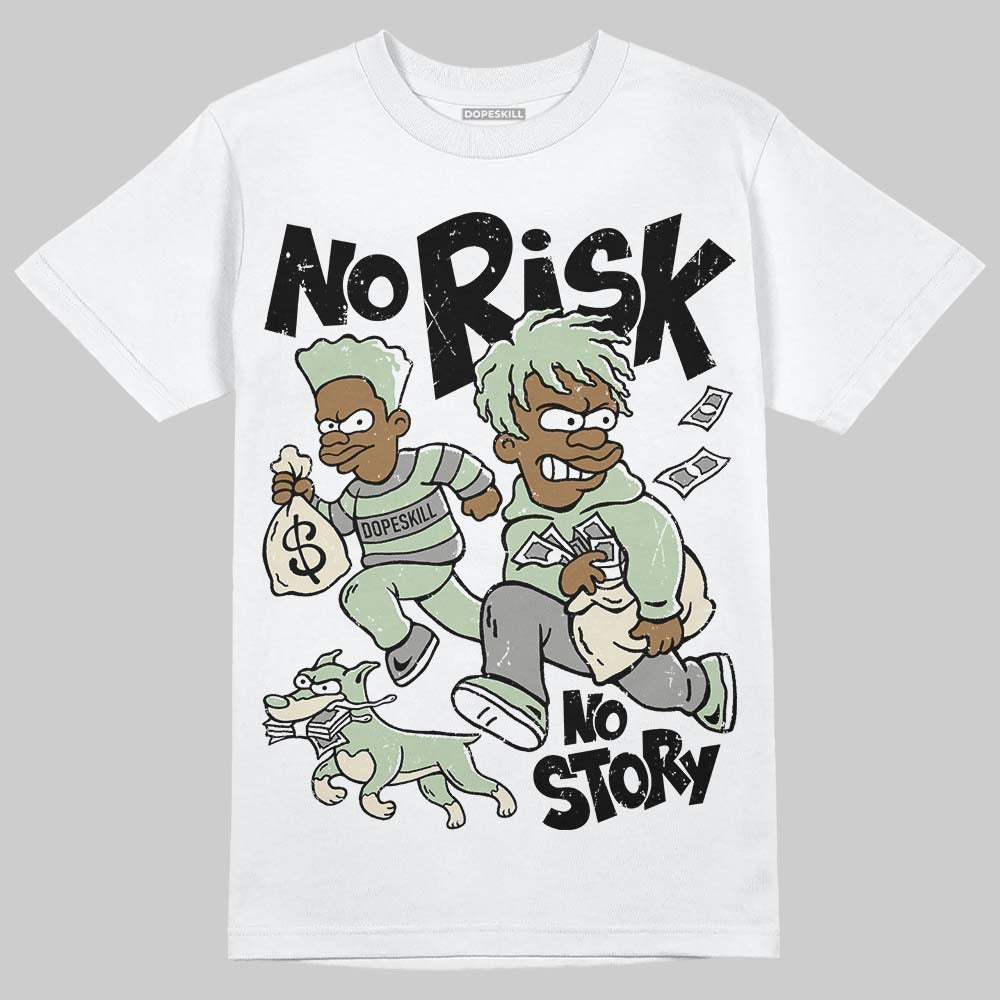 Seafoam 4s 2025 DopeSkill T-Shirt No Risk No Story Graphic