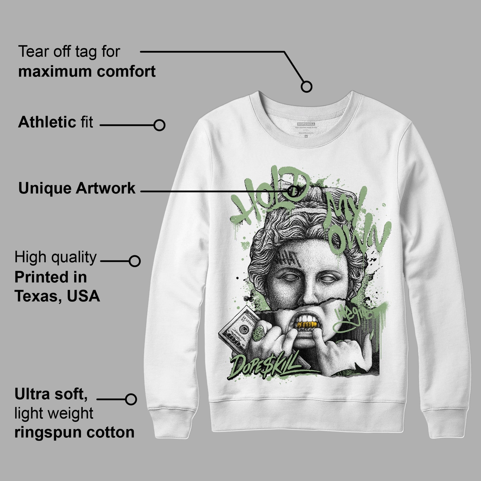 Seafoam 4s DopeSkill Sweatshirt Hold My Own Graphic