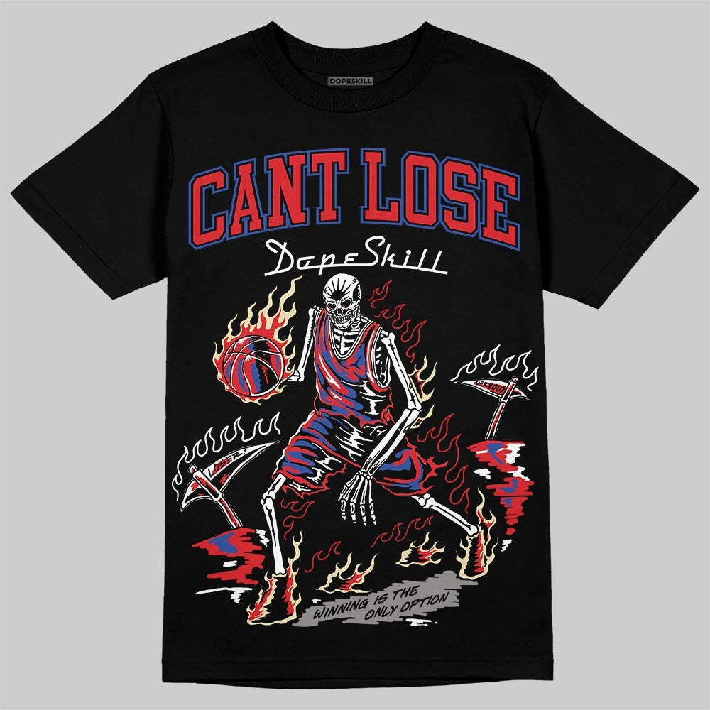 Seoul 2.0 3s DopeSkill T-Shirt Cant Lose Graphic