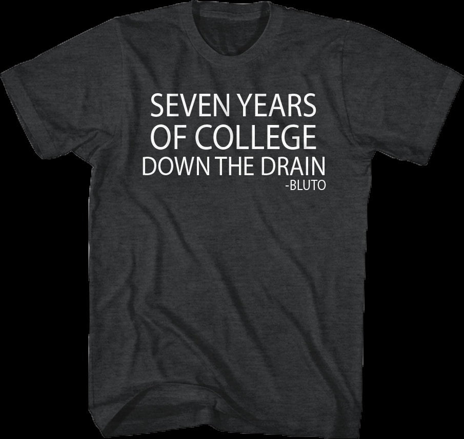 Seven Years of College Animal House T-Shirt