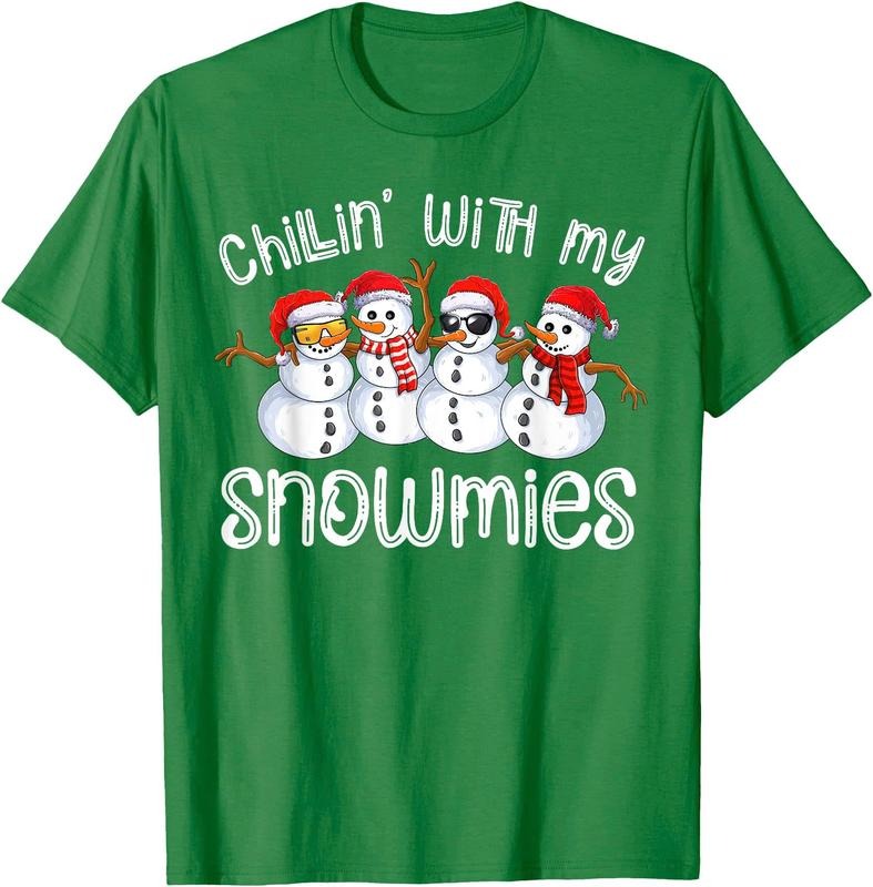 Snowman Christmas Chillin With My Snowmies Ugly Gift  Unisex T-Shirt Sweatshirt Hoodie Crewneck Casual Shortsleeve Tshirt Classic Cotton