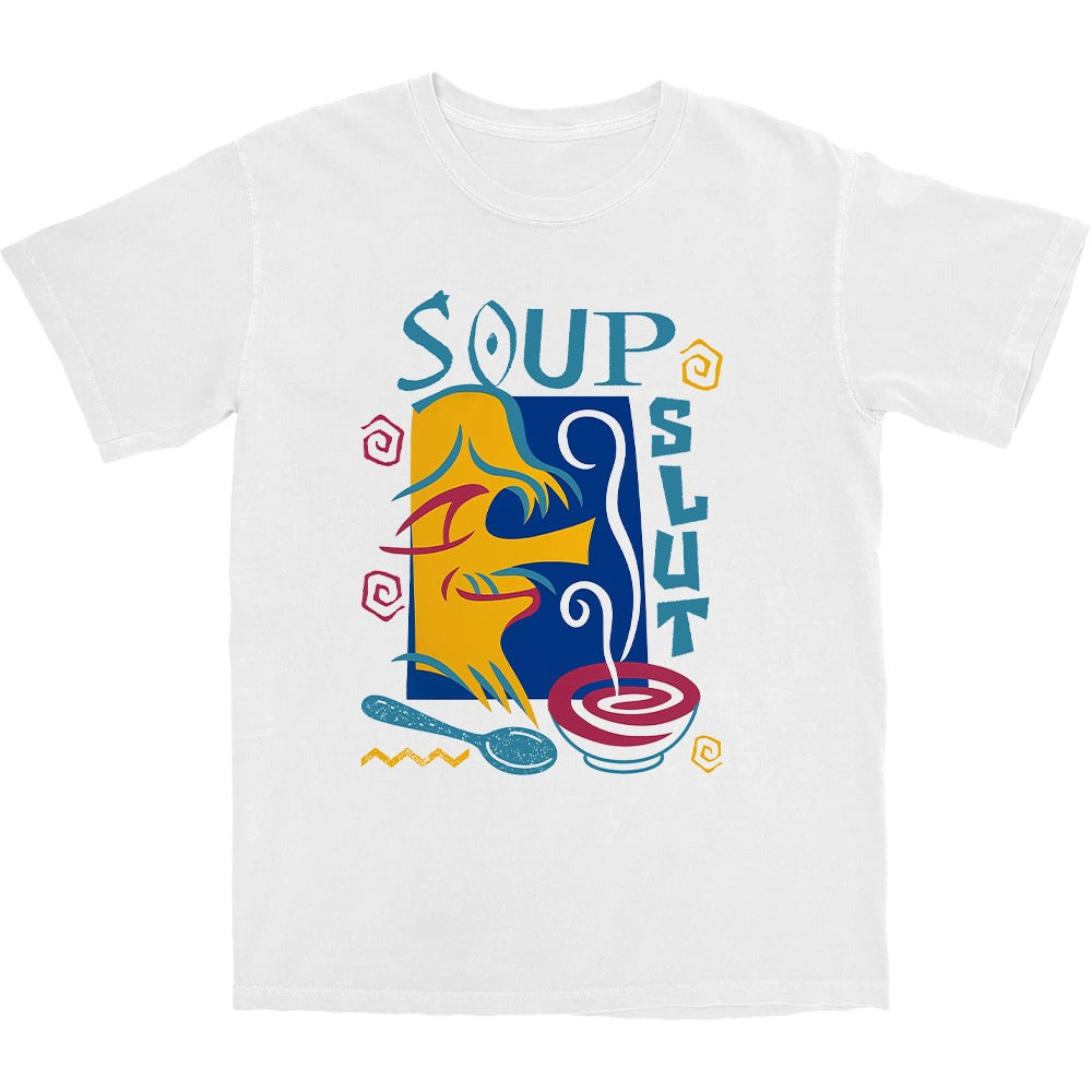 Soup Slut T Shirt Style001