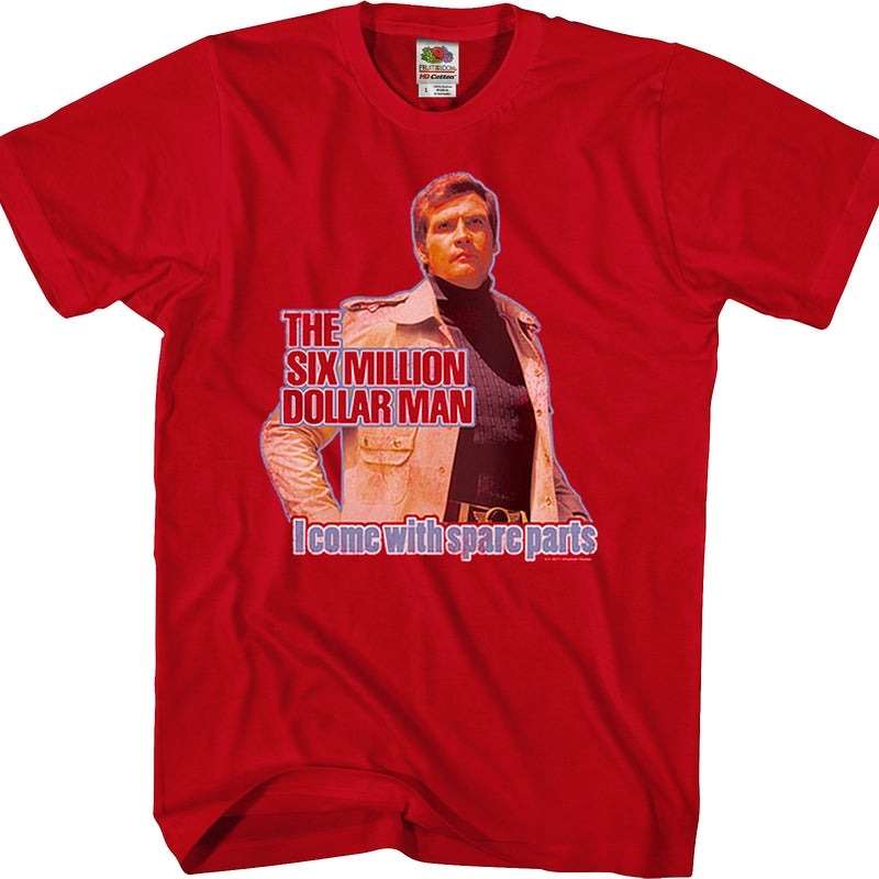 Spare Parts Six Million Dollar Man T-Shirt