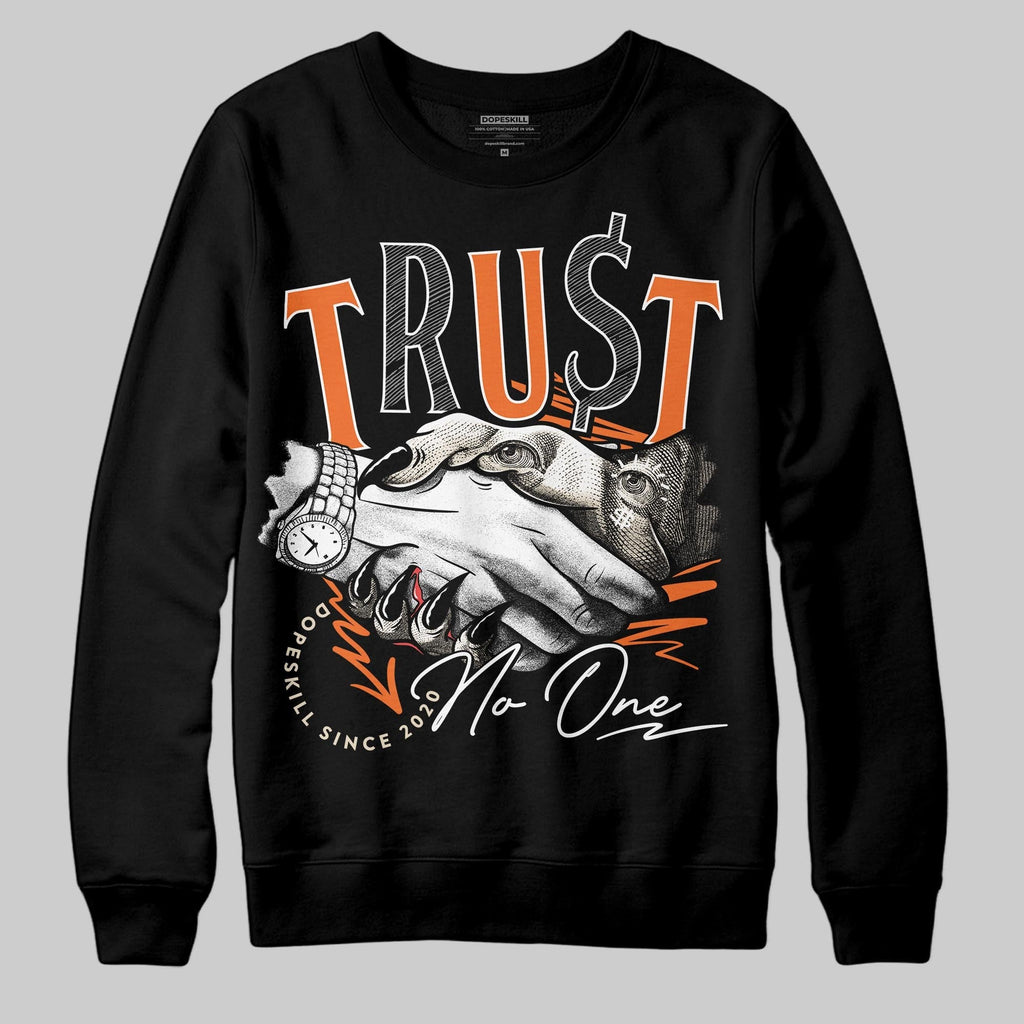 Starfish 3s DopeSkill Sweatshirt Trust No One Graphic