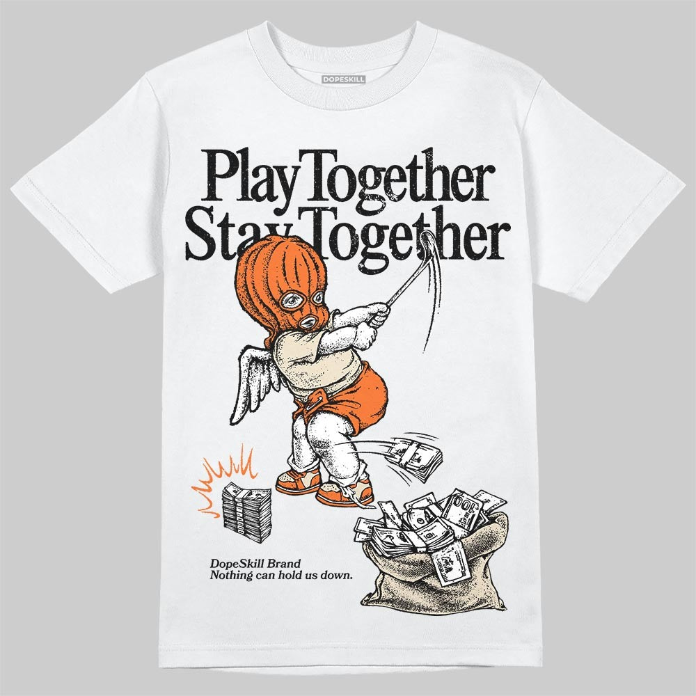 Starfish 3s DopeSkill T-Shirt Play together, Stay together Graphic
