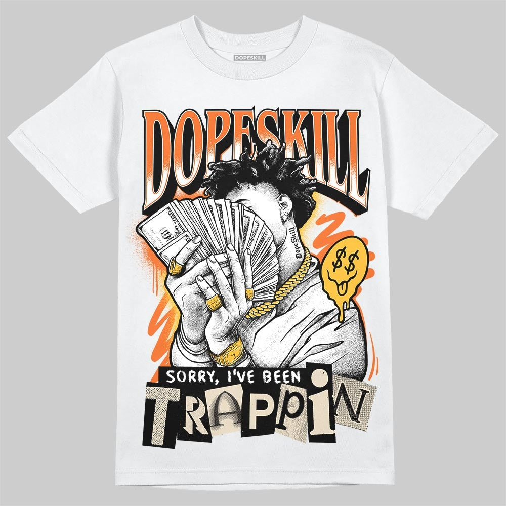 Starfish 3s DopeSkill T-Shirt Sorry I've Been Trappin Graphic