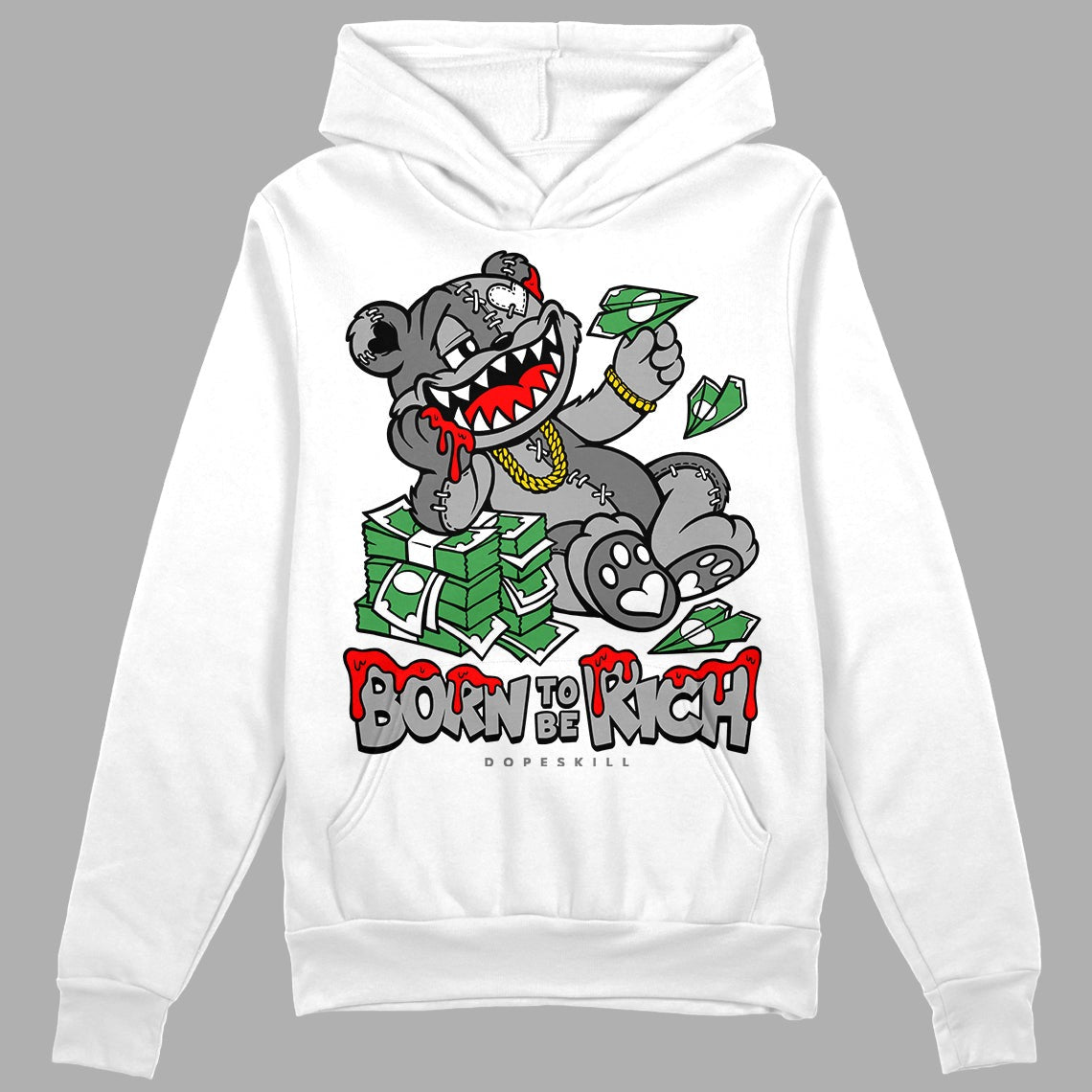 Stealth 12s DopeSkill Hoodie Sweatshirt Born To Be Rich Graphic