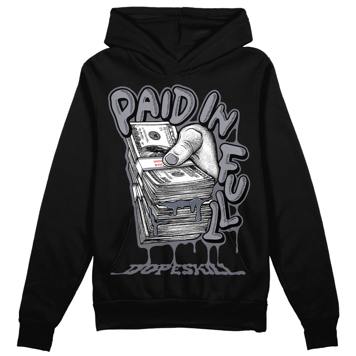 Stealth 14s DopeSkill Hoodie Sweatshirt Paid In Full Graphic