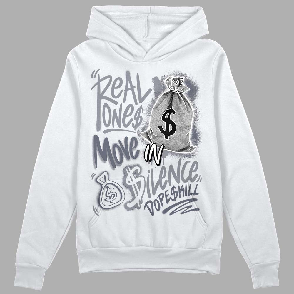 Stealth 14s DopeSkill Hoodie Sweatshirt Real Ones Move In Silence Graphic