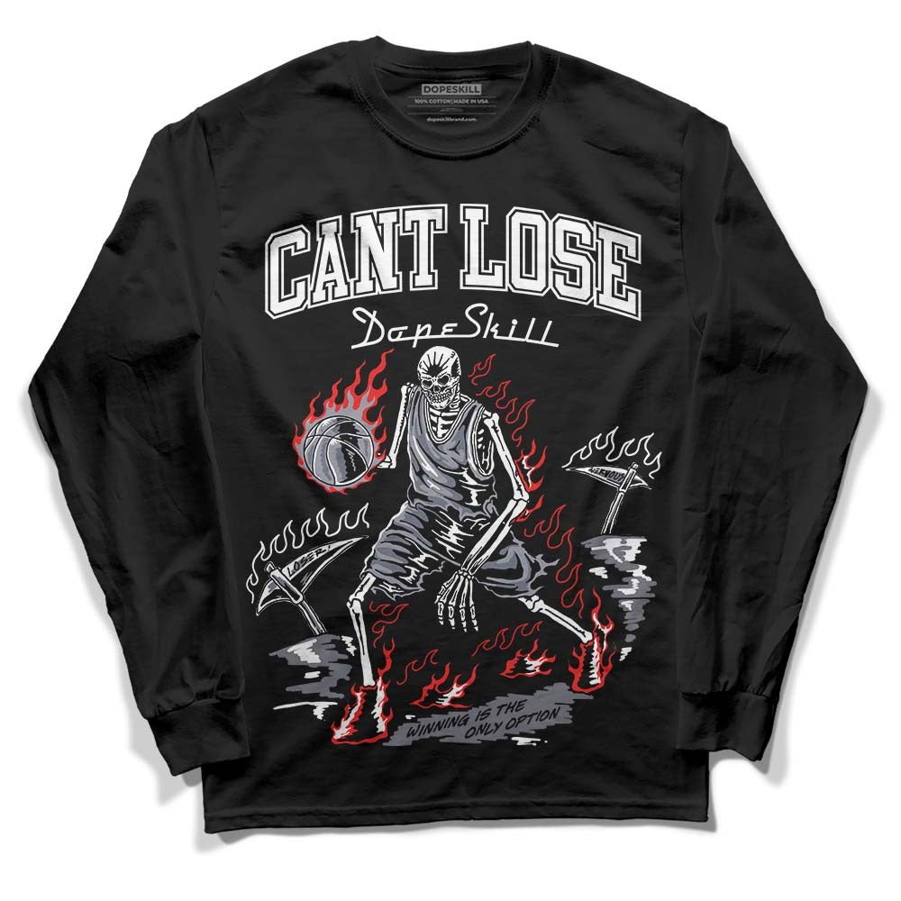 Stealth 14s DopeSkill Long Sleeve T-Shirt Cant Lose Graphic