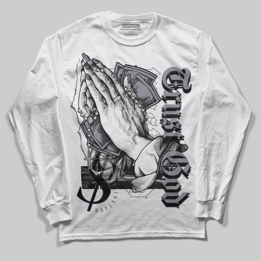 Stealth 14s DopeSkill Long Sleeve T-Shirt Trust God Graphic