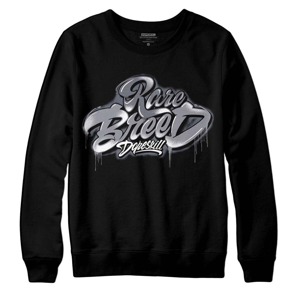 Stealth 14s DopeSkill Sweatshirt Rare Breed Type Graphic