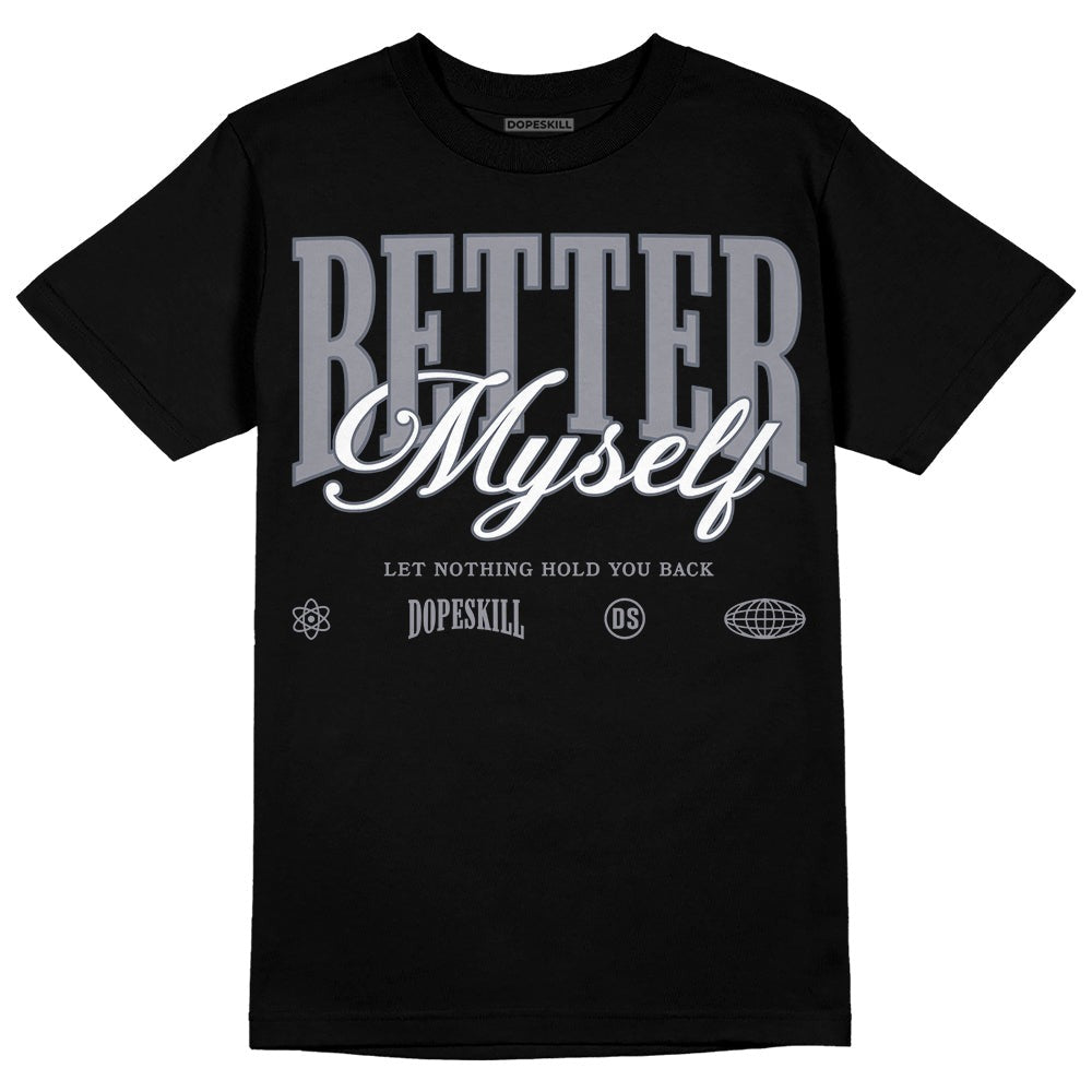 Stealth 14s DopeSkill T-Shirt Better Myself Graphic