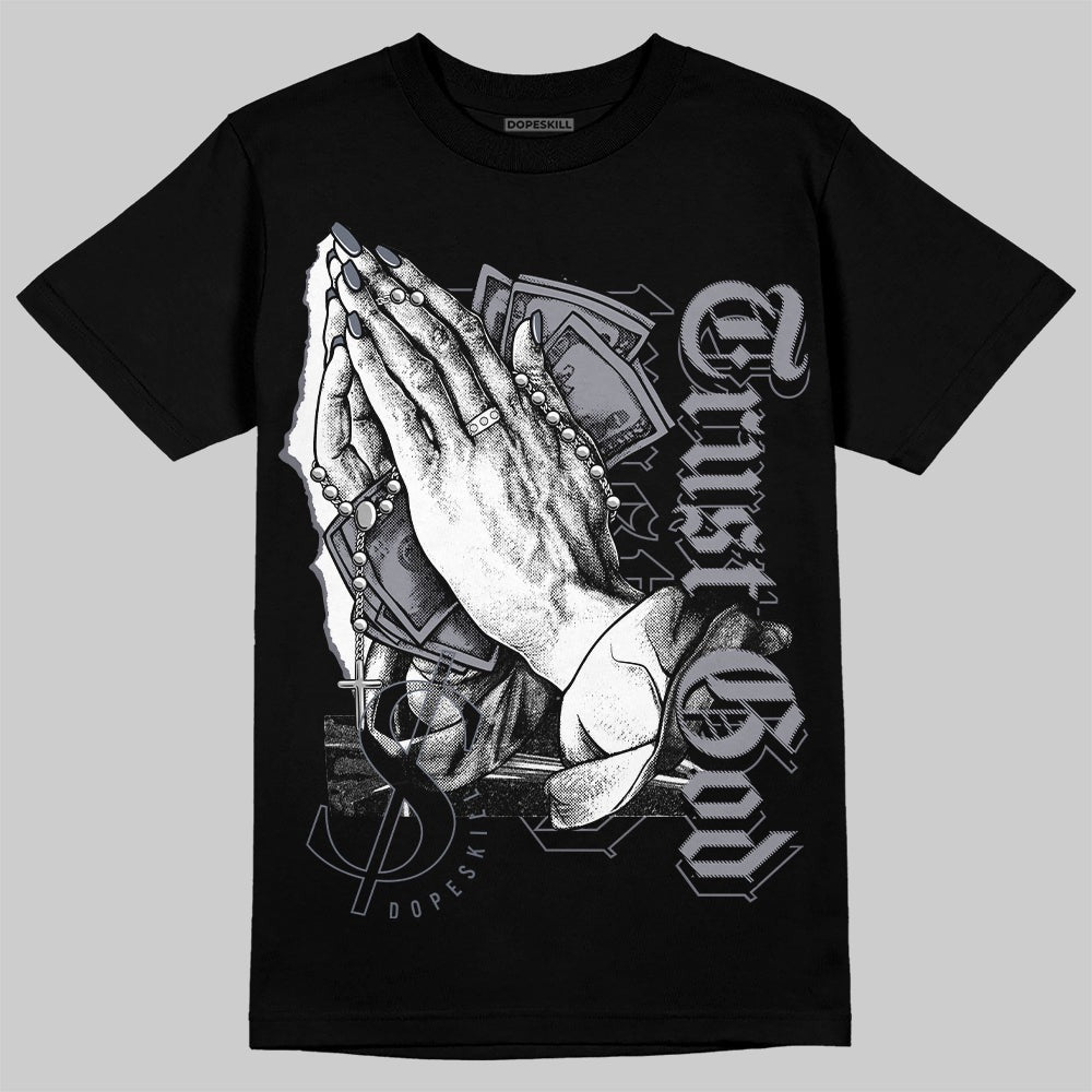 Stealth 14s DopeSkill T-Shirt Trust God Graphic