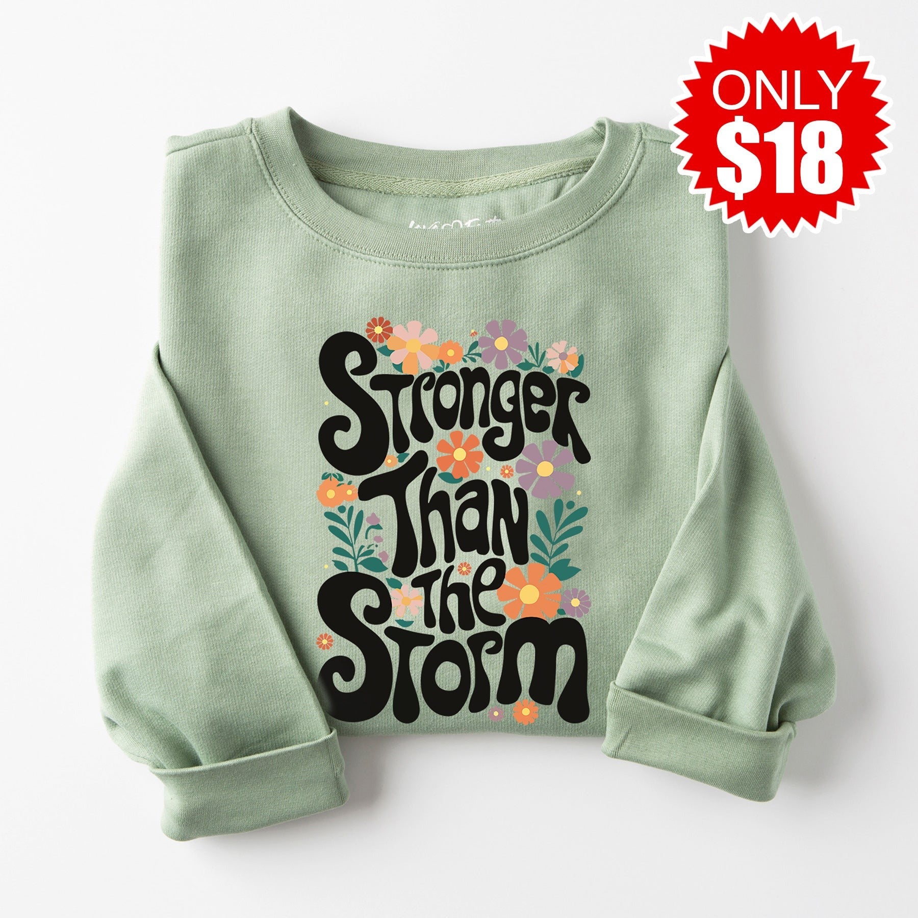 Stronger Than the Storm Crewneck Sweatshirt - Heather Sage