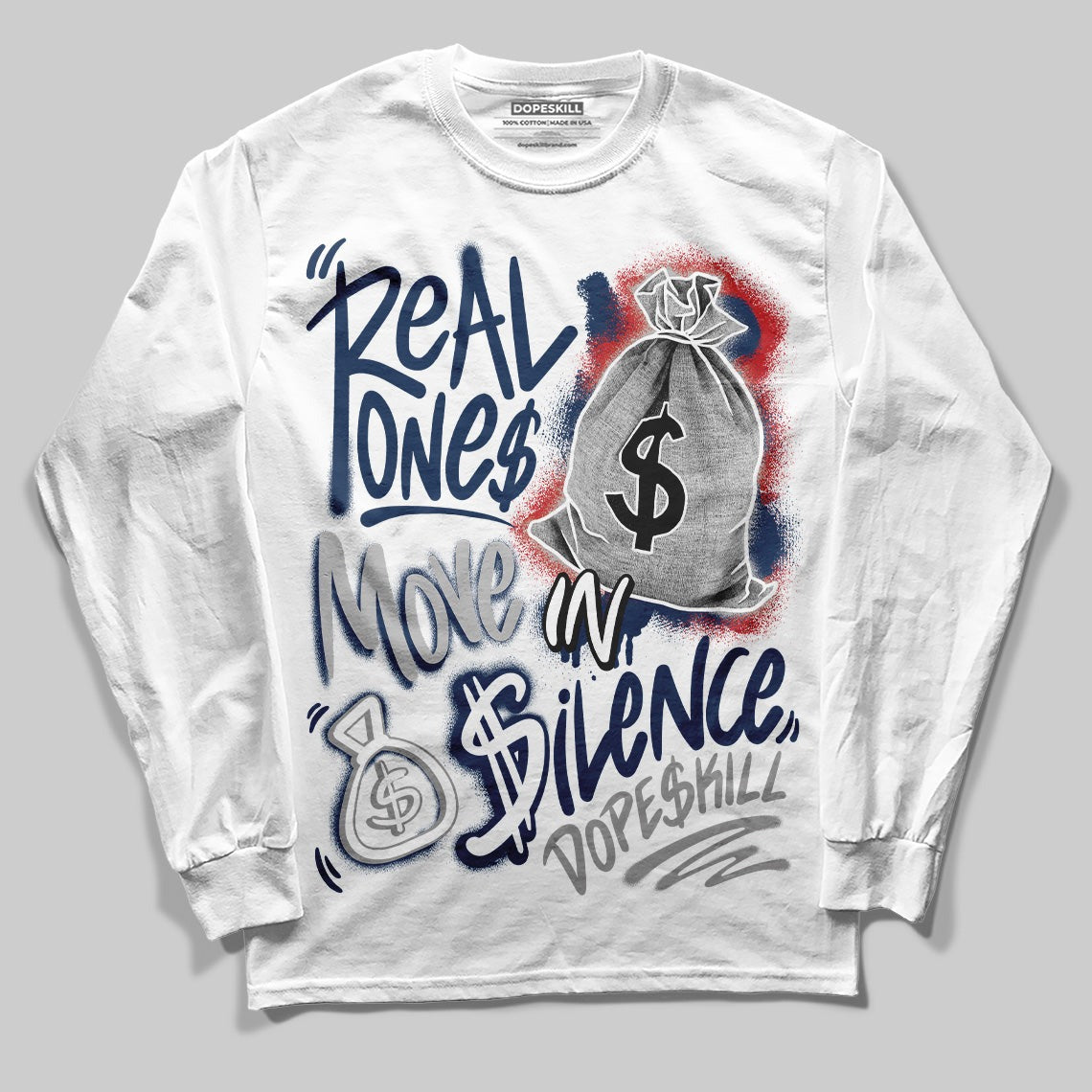 Summit White Navy 4s DopeSkill Long Sleeve T-Shirt Real Ones Move In Silence Graphic