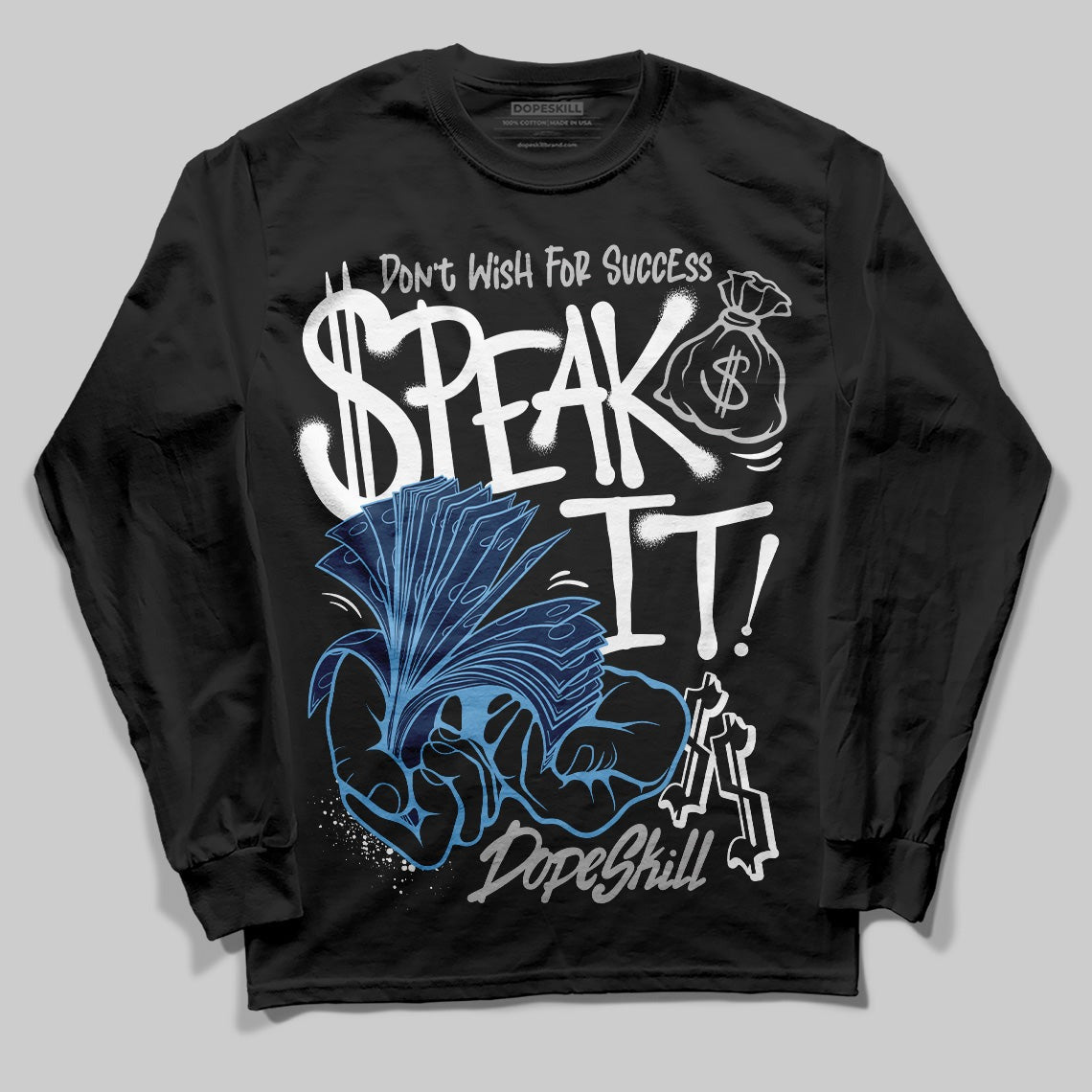 Summit White Navy 4s DopeSkill Long Sleeve T-Shirt Speak It Graphic