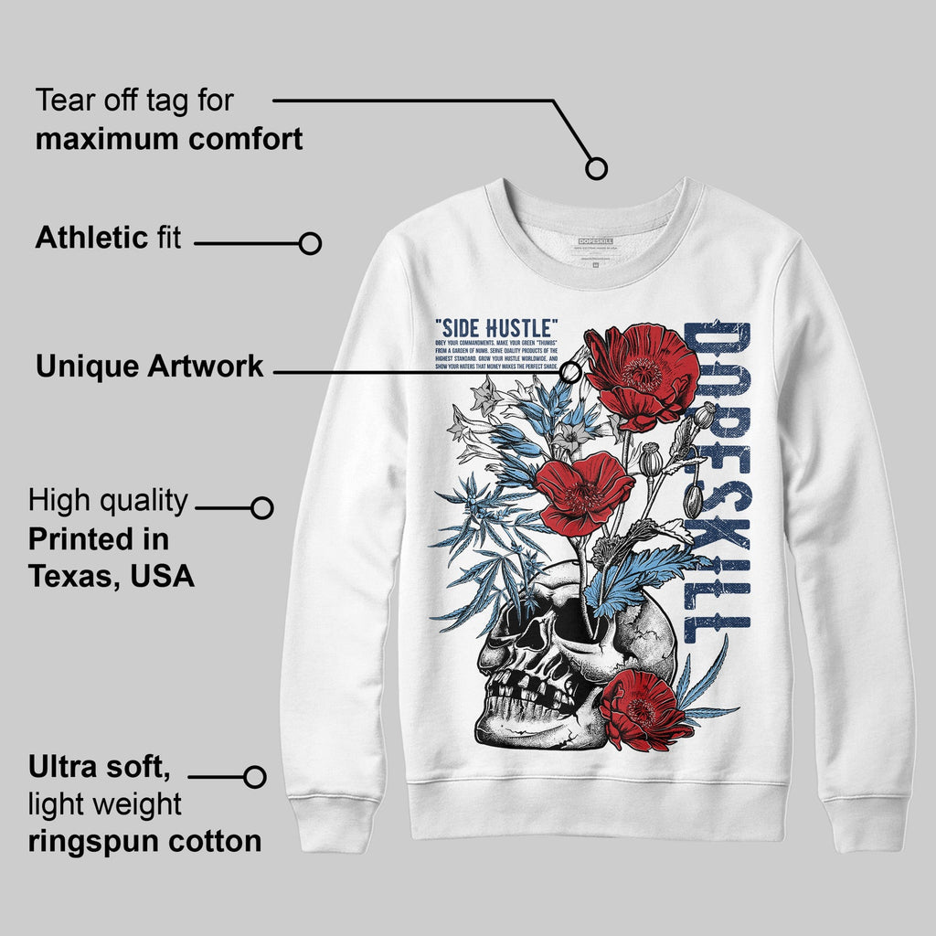 Summit White Navy 4s DopeSkill Sweatshirt Side Hustle Graphic