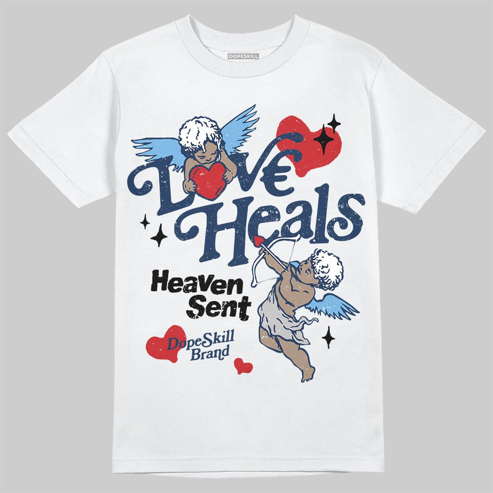 Summit White Navy 4s DopeSkill T-Shirt New Love Heals Graphic