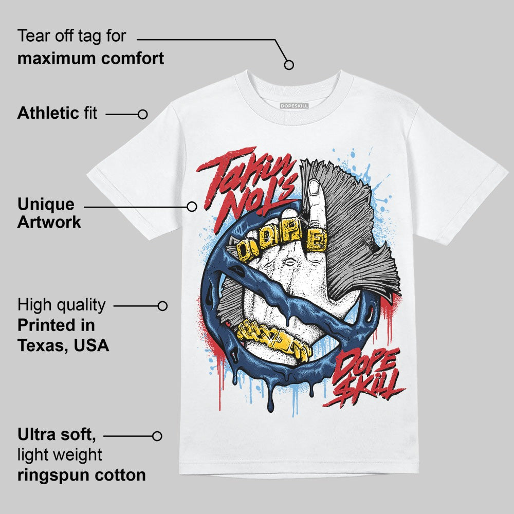 Summit White Navy 4s DopeSkill T-Shirt Takin No L's Graphic