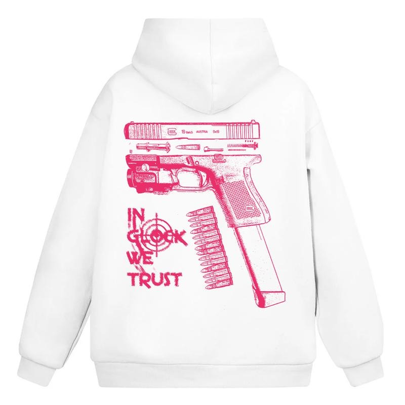 In Glock We Trust Pink Graphic Hoodie/Sweatshirt/T-Shirt, For Men and Women - Unisex Style, 100% Cotton, Pullover