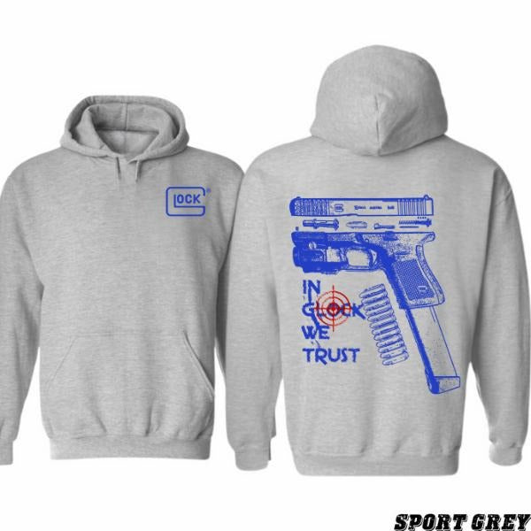 In Glock We Trust 2 Sided Blue Graphic Hoodie/Sweatshirt/T-Shirt, For Men, For Women - Unisex Style, 100% Cotton, Pullover unisex hoodie