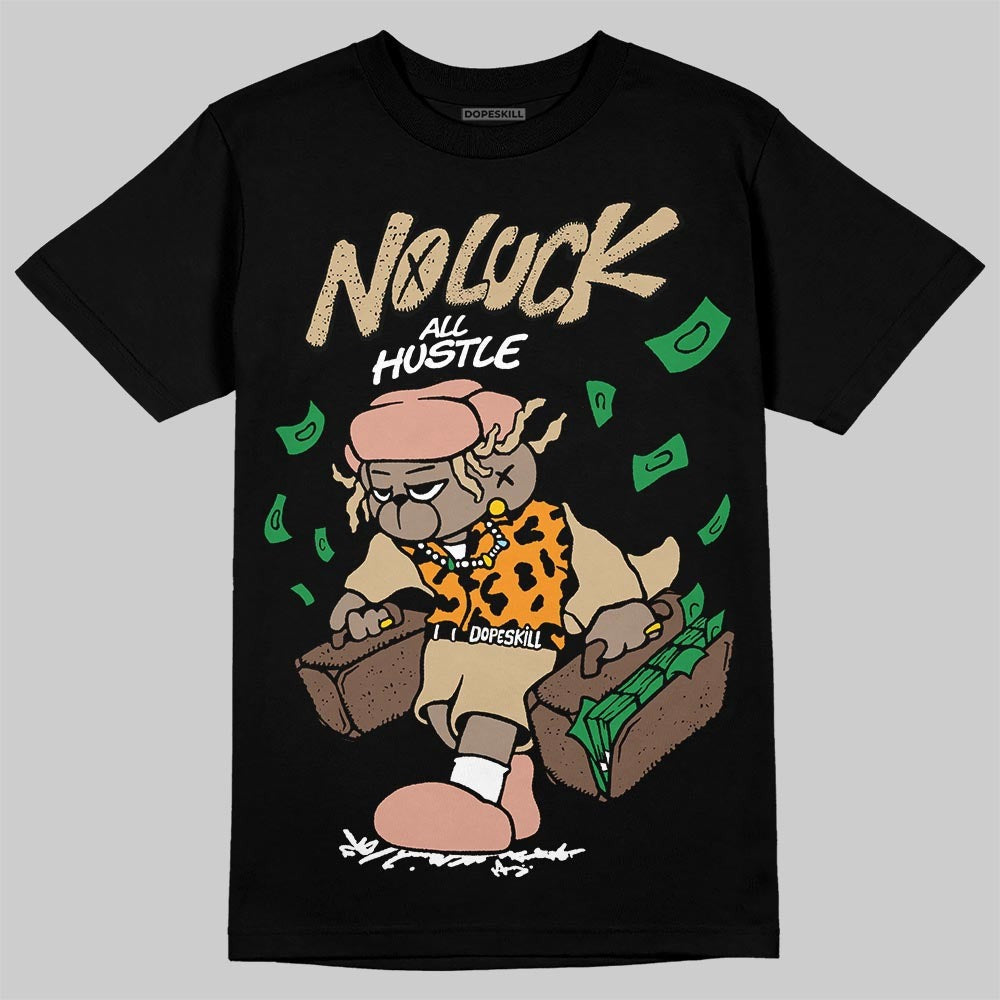TAN Collection DopeSkill T-Shirt No Luck, All Hustle Graphic