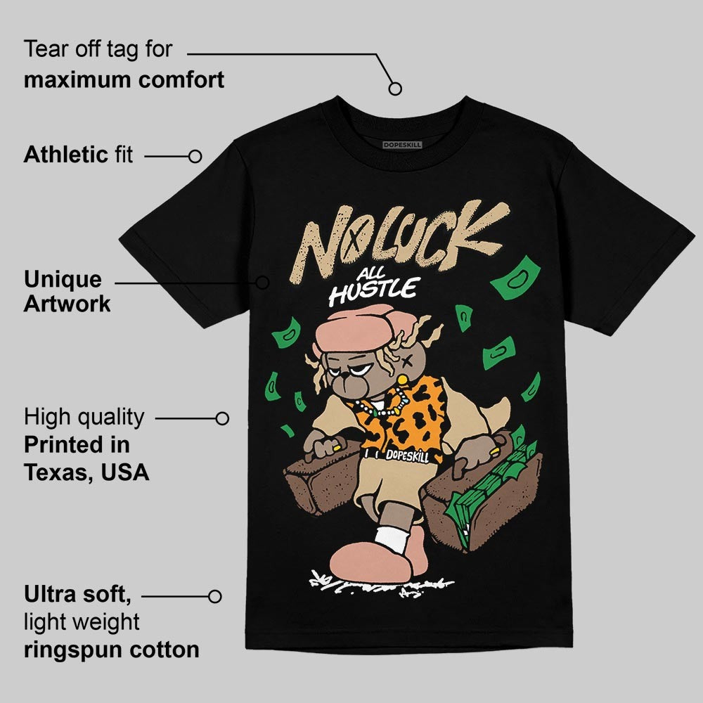 TAN Collection DopeSkill T-Shirt No Luck, All Hustle Graphic