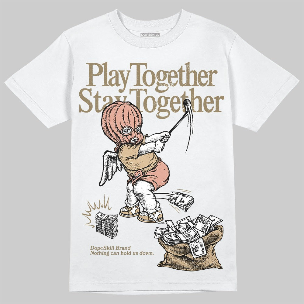 TAN Collection DopeSkill T-Shirt Play together, Stay together Graphic