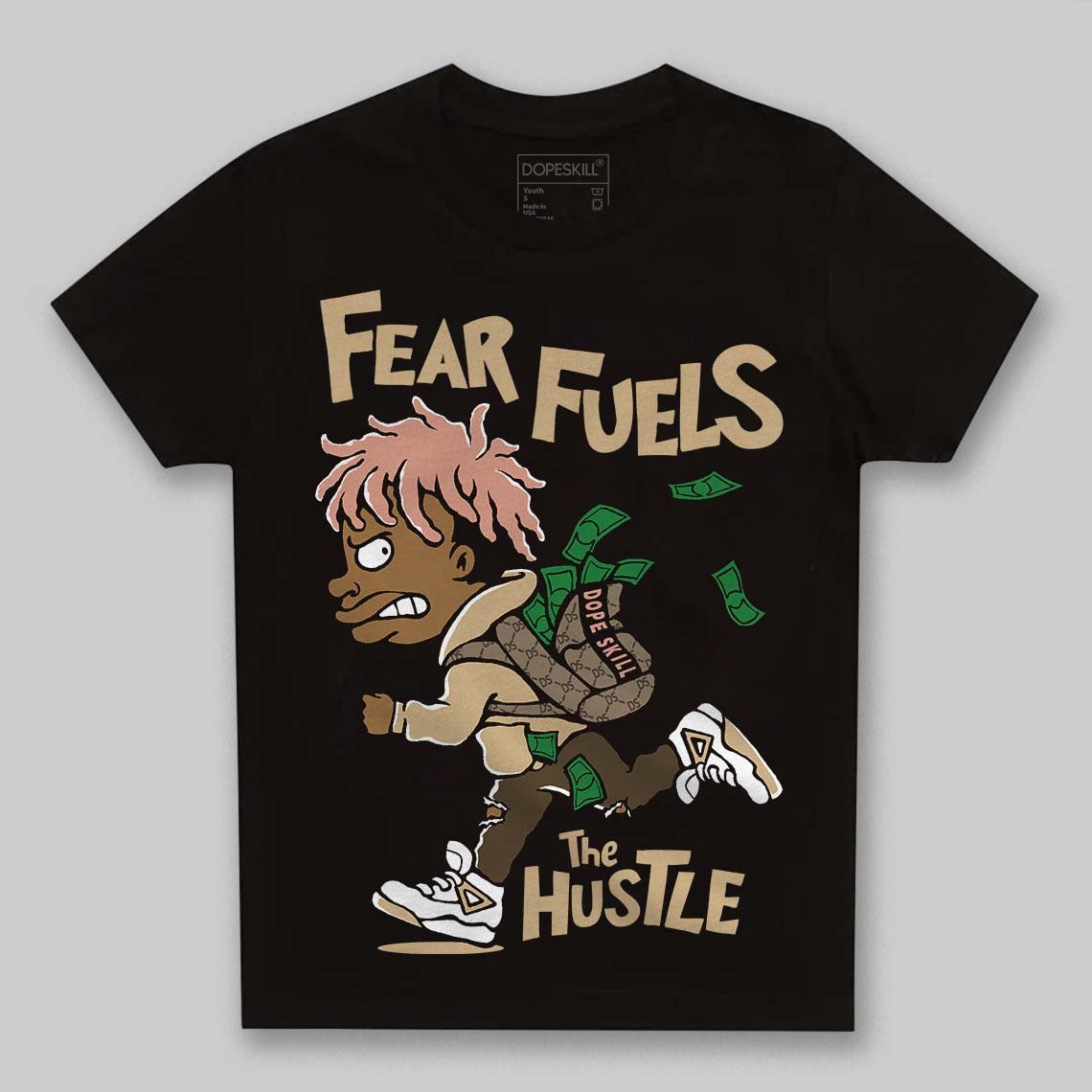 TAN Collection DopeSkill Toddler Kids T-shirt Fear Fuels The Hustle Graphic