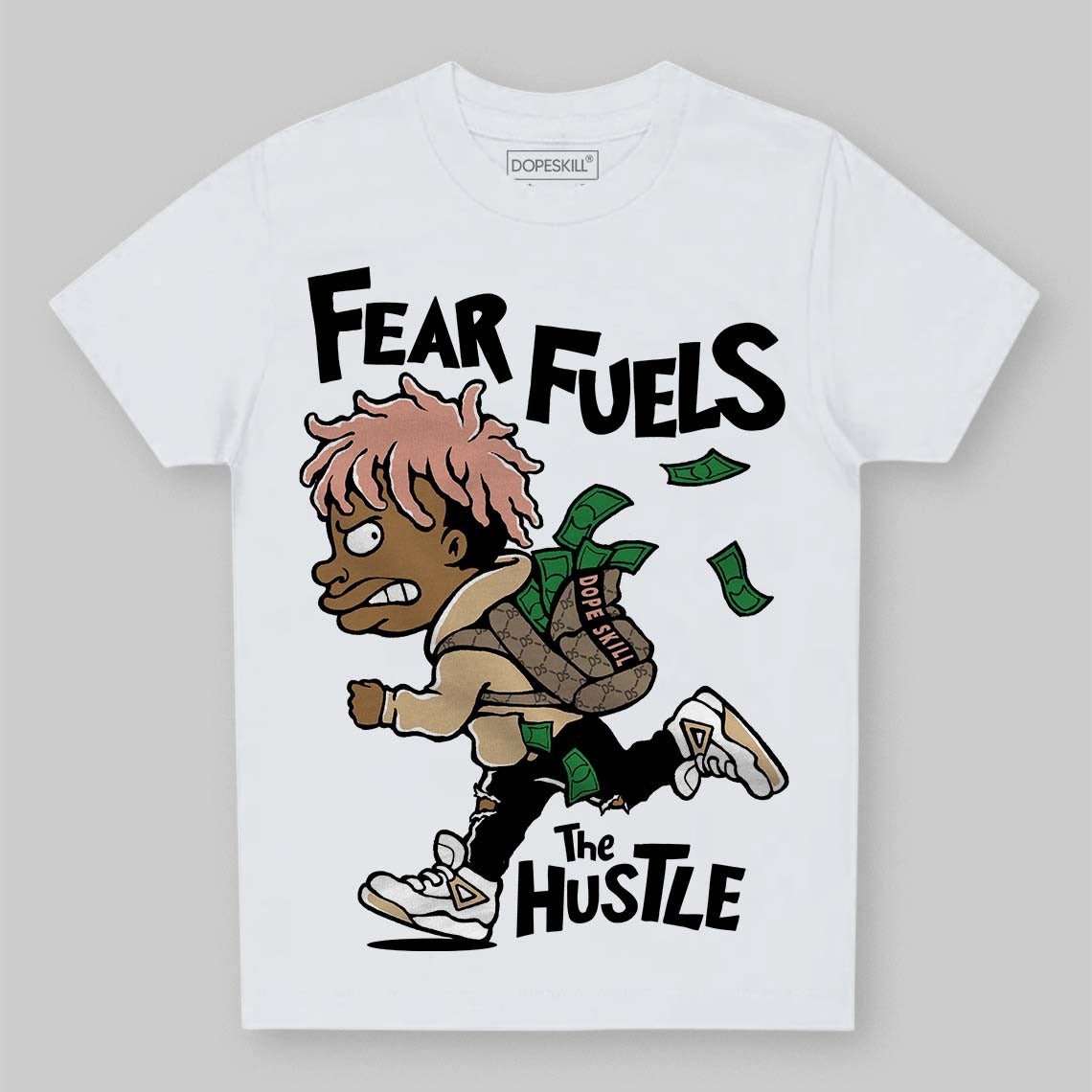 TAN Collection DopeSkill Toddler Kids T-shirt Fear Fuels The Hustle Graphic