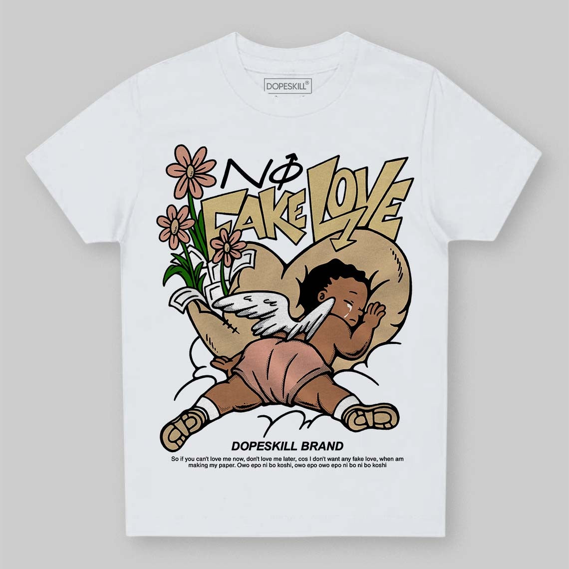 TAN Collection DopeSkill Toddler Kids T-shirt No Fake Love Graphic