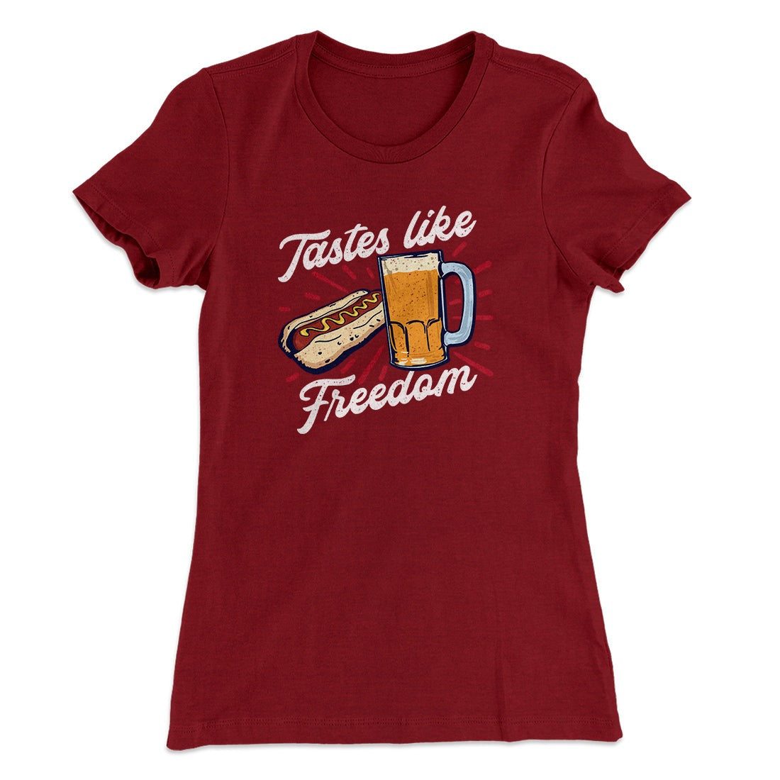 Tastes Like Freedom Women's T-Shirt