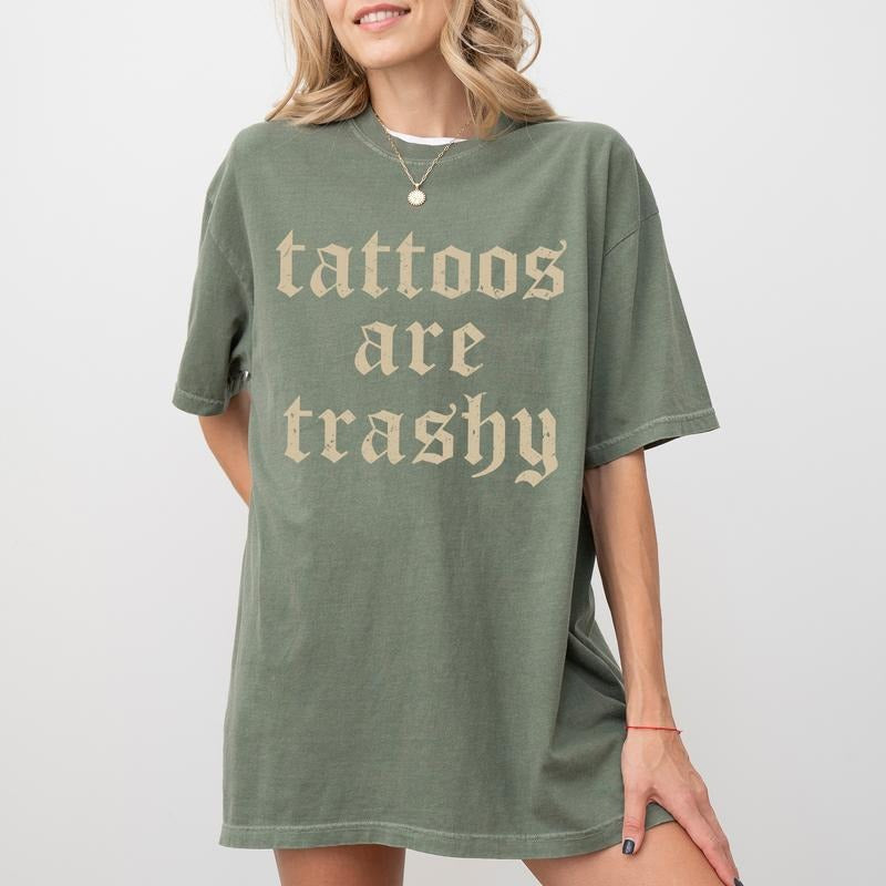 Tattoos Are Trashy Retro Gothic Tattoos Graphic Printed Tee - Casual Women's T-Shirt with Funny Sayings, Comfortable Crewneck for Summer