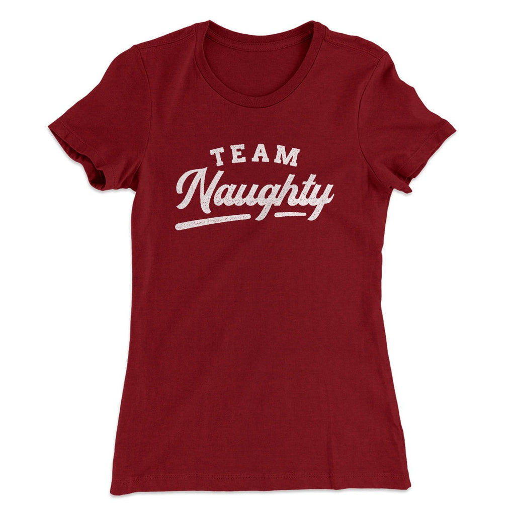 Team Naughty Women's T-Shirt