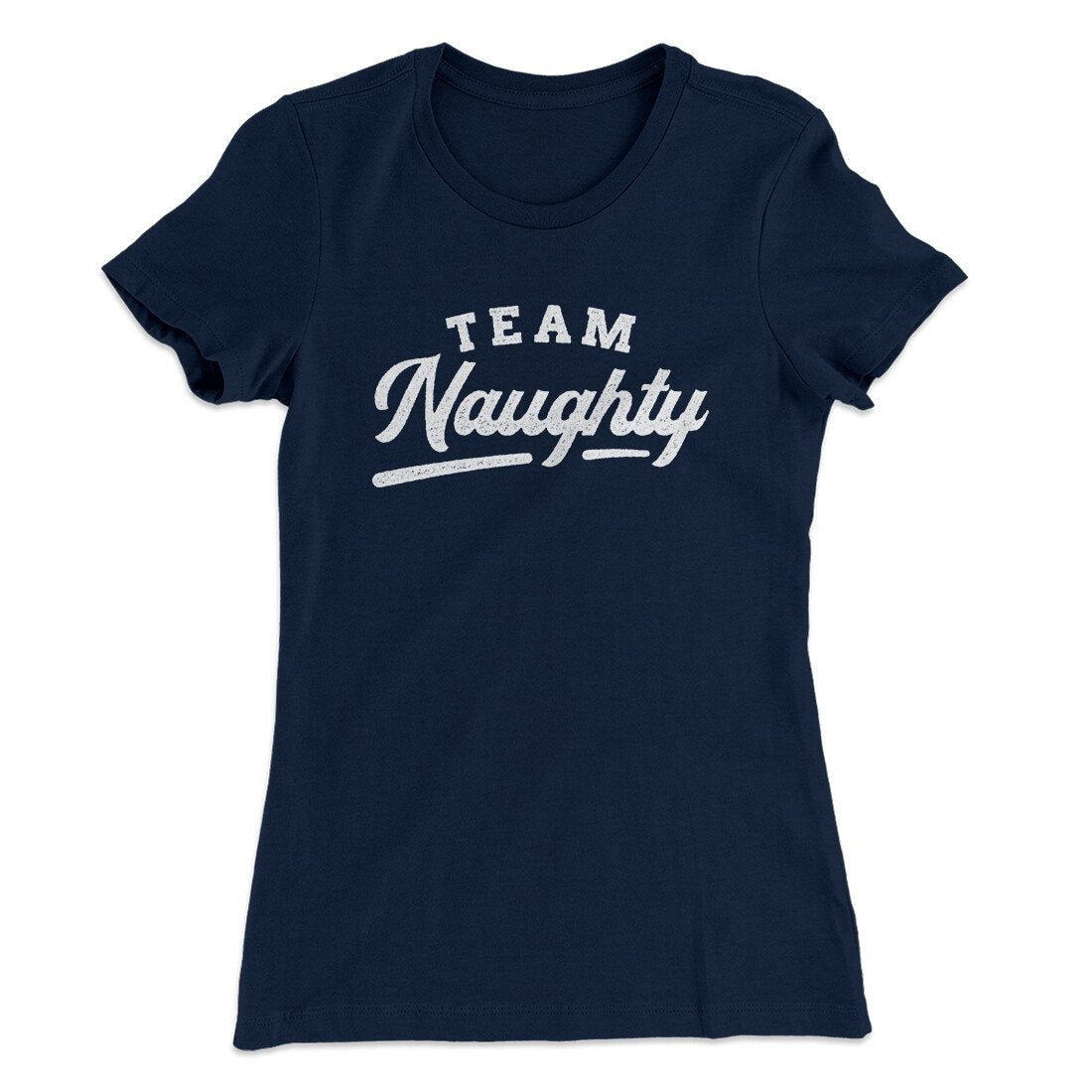 Team Naughty Women's T-Shirt