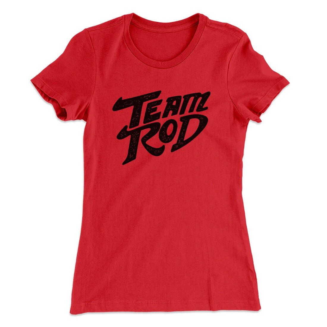 Team Rod Women's T-Shirt