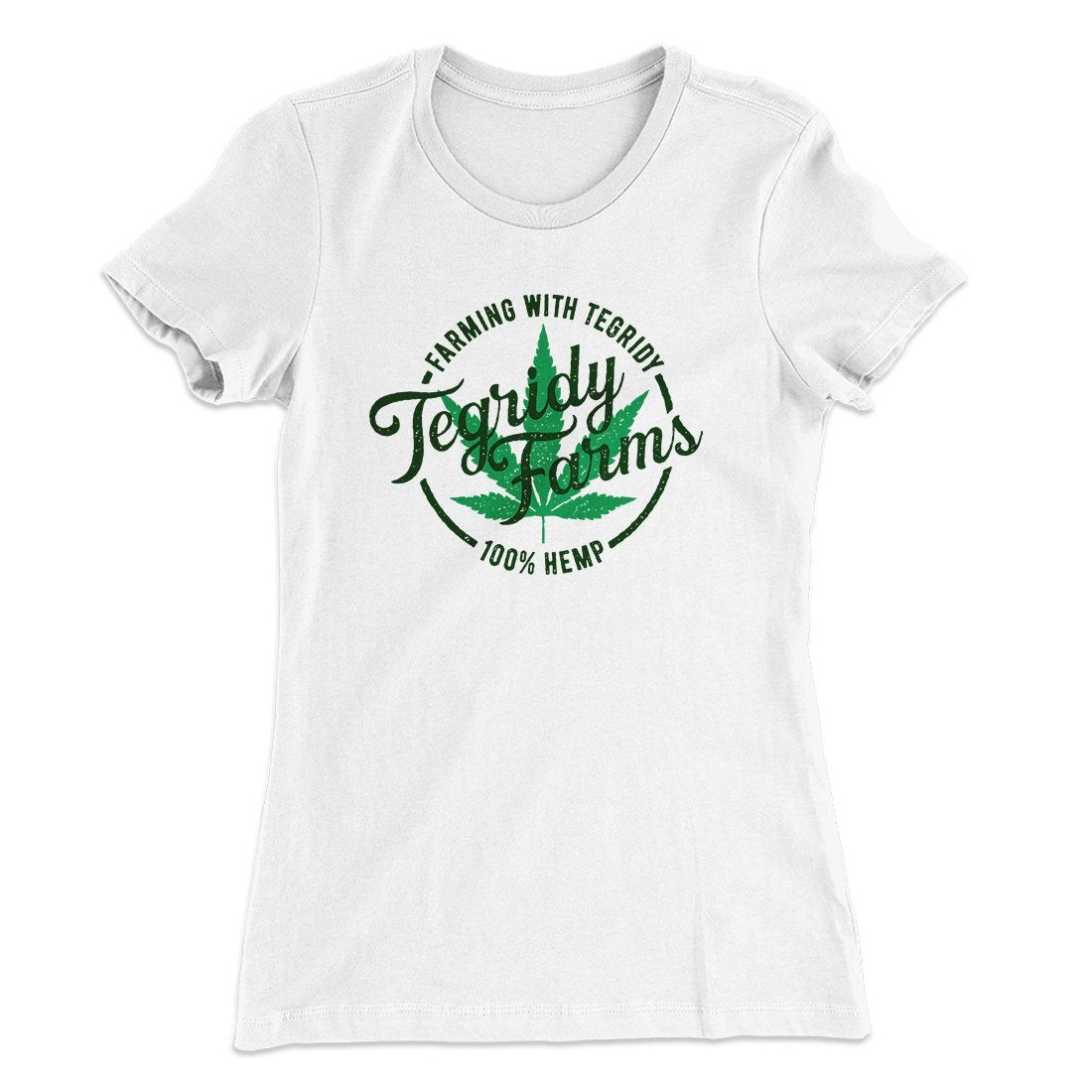 Tegridy Farms Women's T-Shirt