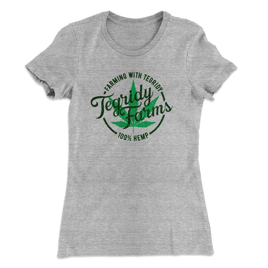 Tegridy Farms Women's T-Shirt