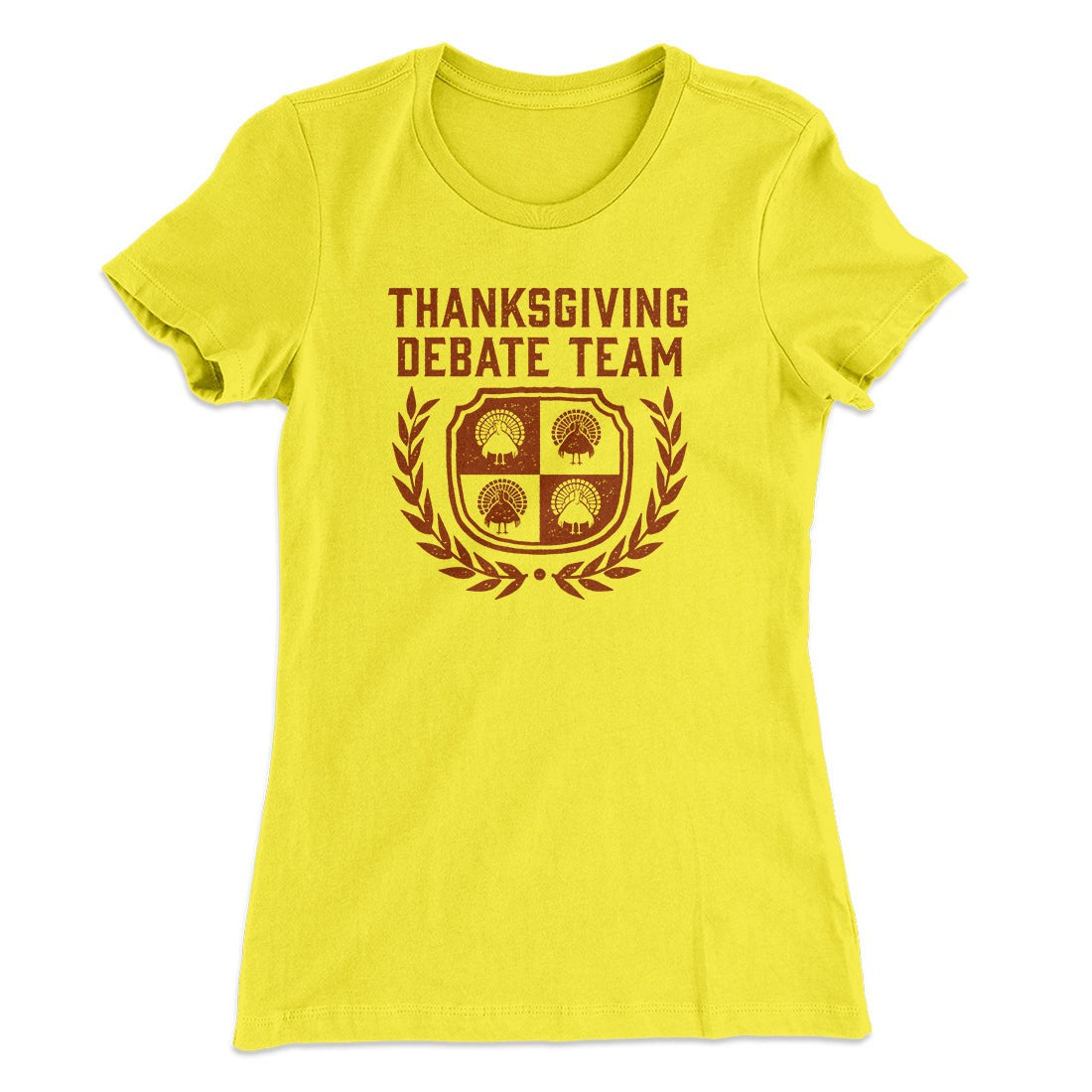 Thanksgiving Debate Team Funny Thanksgiving Women's T-Shirt